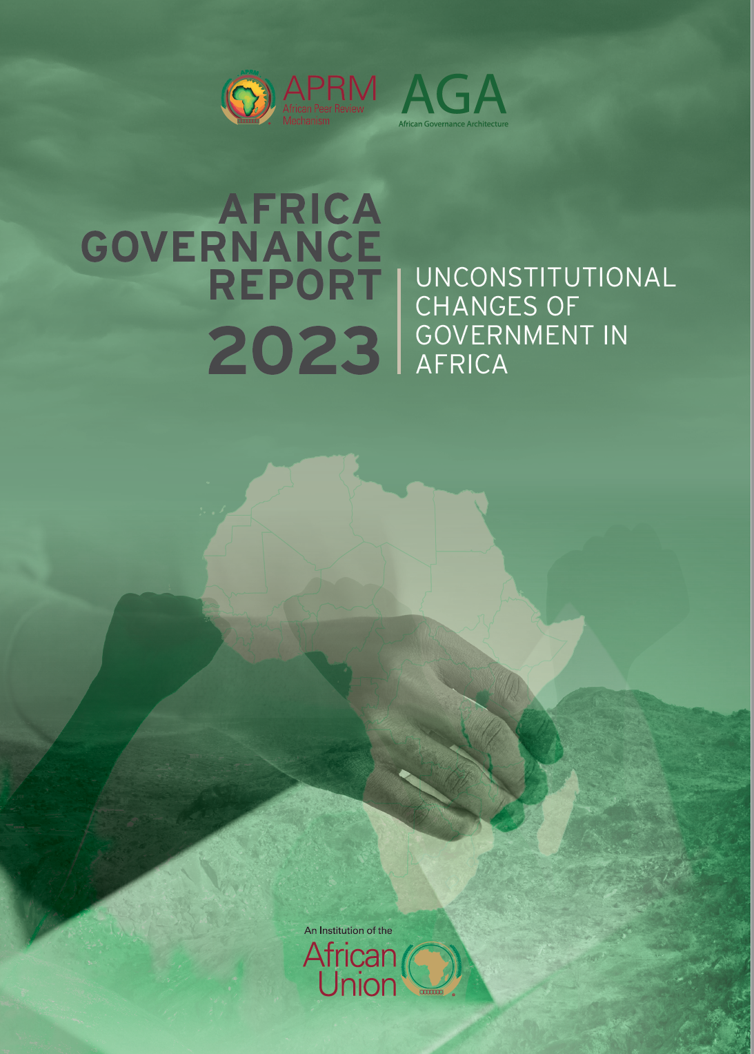 Africa Governance Report 2023 Unconstitutional Change of